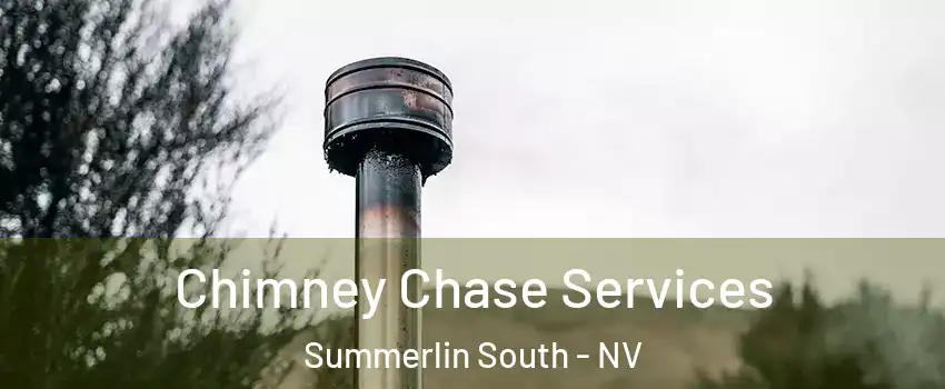  Chimney Chase Services Summerlin South - NV