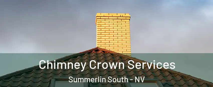  Chimney Crown Services Summerlin South - NV