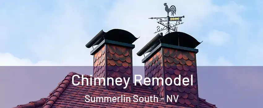  Chimney Remodel Summerlin South - NV