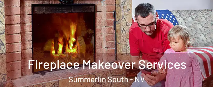  Fireplace Makeover Services Summerlin South - NV