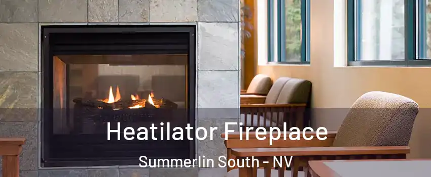  Heatilator Fireplace Summerlin South - NV