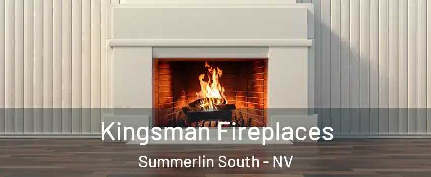 Kingsman Fireplaces Summerlin South - NV
