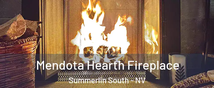  Mendota Hearth Fireplace Summerlin South - NV