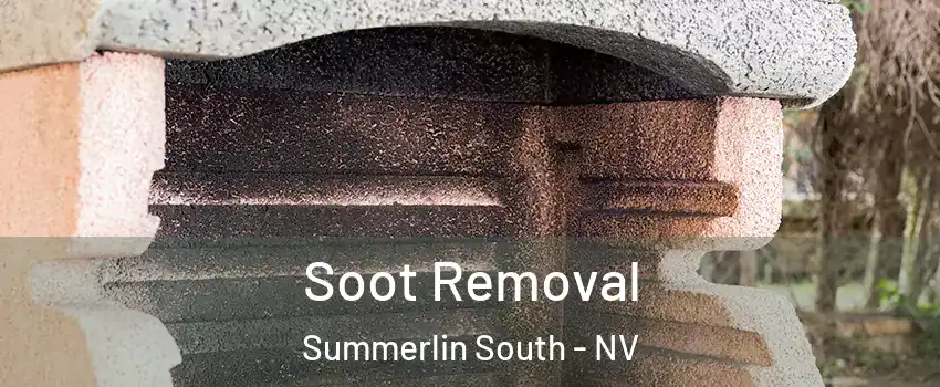  Soot Removal Summerlin South - NV